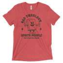Bad Theology Hurts People -The Cultish Show- Outline | T-Shirt