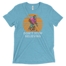Don't Stop Believing | T-Shirt