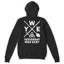 Yesterday Was Easy | Hoodie