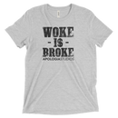Woke Is Broke | T-Shirt