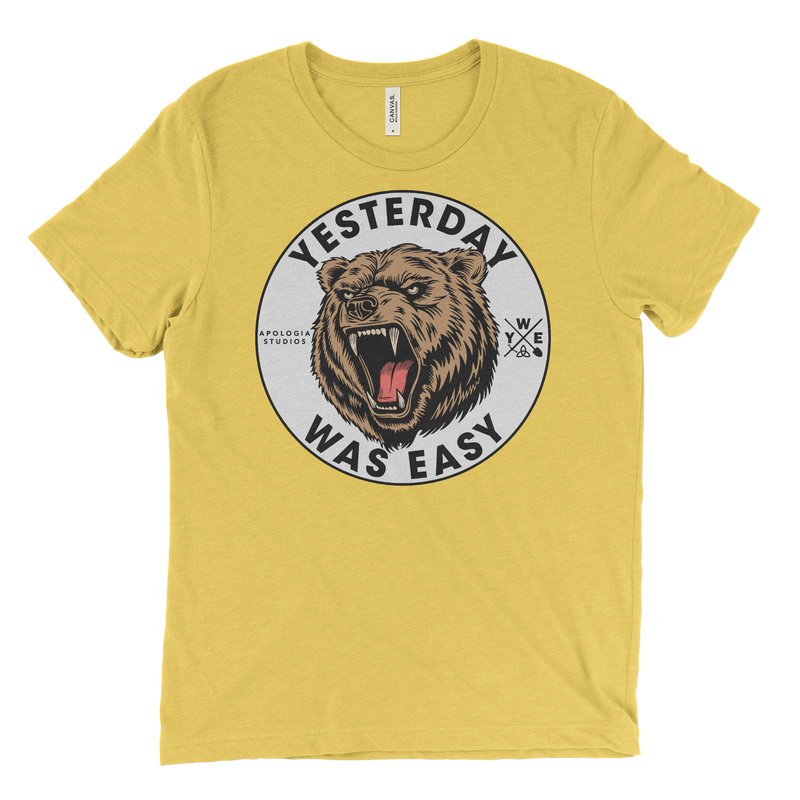 Yesterday Was Easy Bear | T-Shirt