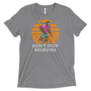 Don't Stop Believing | T-Shirt