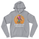 Don't Stop Believing | Hoodie